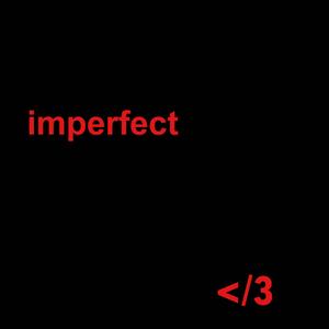 Imperfect