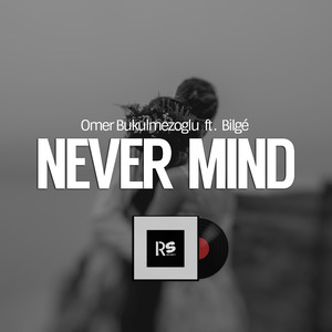 Never Mind