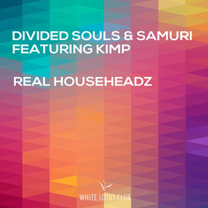 Real Househeadz (DJ Daniel James Remix)