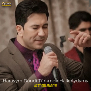 Harayym Döndi Türkmen Halk Aydymy