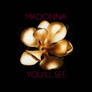 You'll See (Edit)