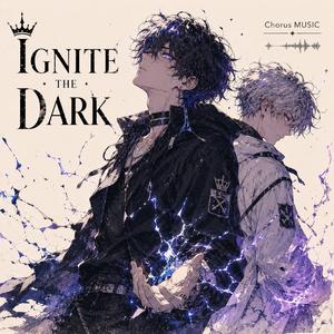 Ignite the Dark