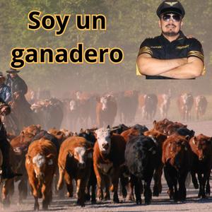 Soy un ganadero