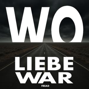 Wo Liebe war (feat. Liora)