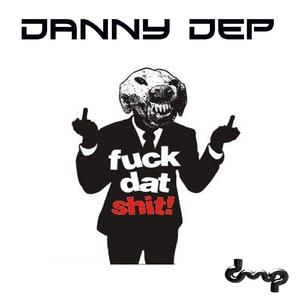 Fuk Dat **** (Original Mix)