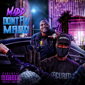 Don’t FW Madd