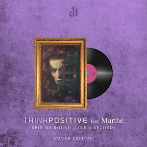 Dead Or Alive - You Spin Me Round (Like A Record) (Think Positive Cover Version 2024)