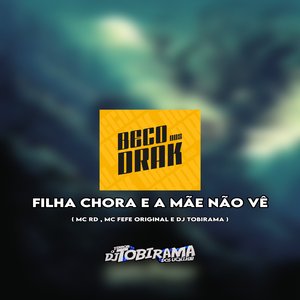 FILHA CHORA E A MÃE NÃO VE
