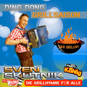 Ding Dong Grillsaison (Original Version)