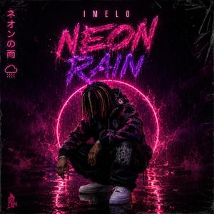 Neon Rain