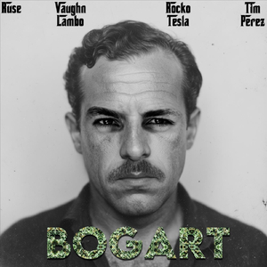 BOGART (feat. Rocko Tesla)