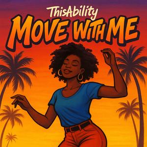 Move With Me