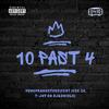 Yungpramastove - 10 Past 4 (feat. Icee ZA, Oviolo & T-Jay Da DJ)