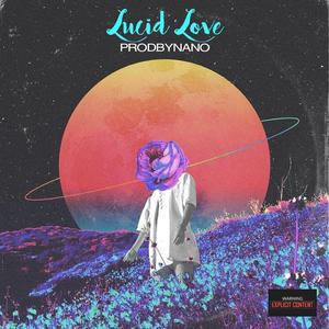 Lucid Love