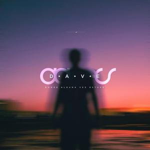 D.A.V.E. (Donde Alguna Vez Estuve)