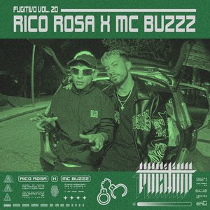 Mc Buzzz - Fugitivo Vol. 20