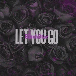 Let You Go