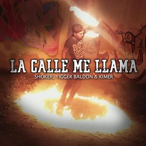 La Calle Me Llama