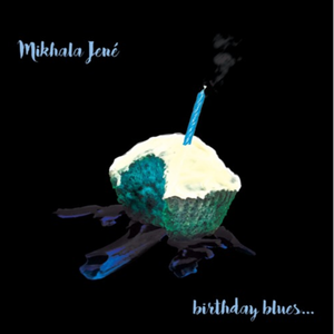 Birthday Blues