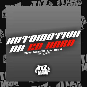 Automotivo da Ed Hard