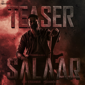 Salaar Teaser (From "Salaar")