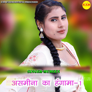 Asmeena Ka Hangama-1
