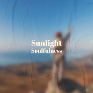 Sunlight Soulfulness