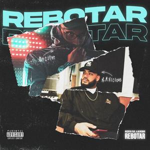 REBOTAR (feat. A.M.VICIOUS)