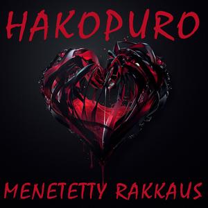 Menetetty rakkaus