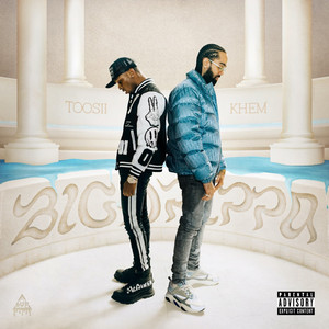 Big Drippa (feat. Toosii)