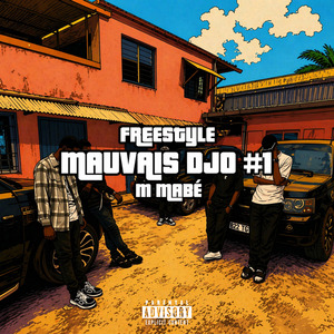 FREESTYLE MAUVAIS DJO #1