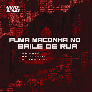 Fuma Maconha no Baile de Rua