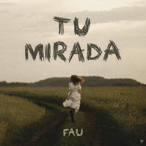 Tu Mirada