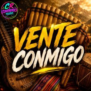 VENTE CONMIGO cumbia sonidera
