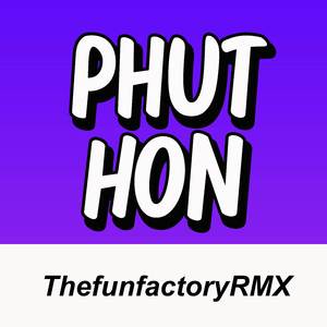 Phuthon (Remix)