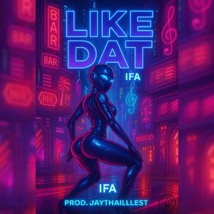 Like Dat (Radio Edit)