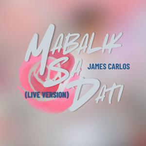 mabalik sa dati (Live Version)