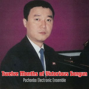 Twelve Months of Victorious Songun