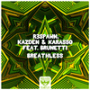 R3SPAWN - Breathless