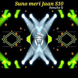 Suno meri Jaan S10