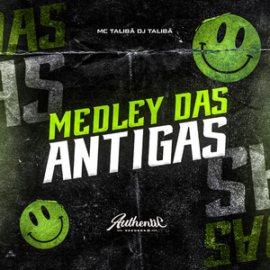 Medley das Antigas