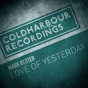 Love of Yesterday (Extended Mix)