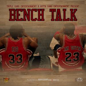 Bench Talk (Outro)