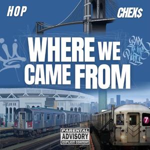 Where We Came From (feat. H O P)