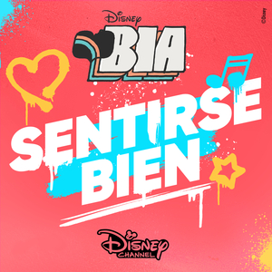 Sentirse Bien (From "BIA"/Soundtrack Version)
