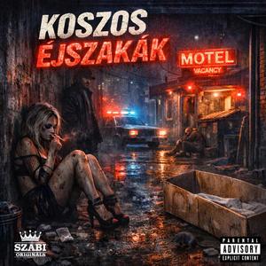 Koszos éjszakák