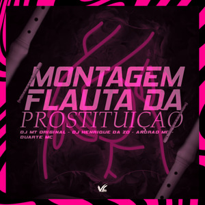 Montagem Flauta da Prostituição