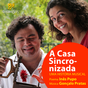 A Casa Sincronizada (Uma história musical) (Instrumental)