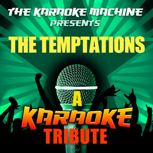 Since I Lost My Baby (The Temptations Karaoke Tribute)