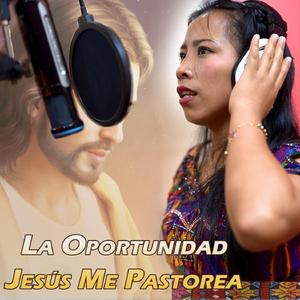 Tx'an txajul Un Jesús Me Pastorea